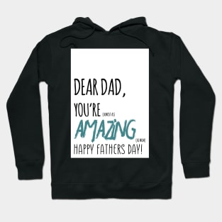 Father's day card - you are amazing Hoodie